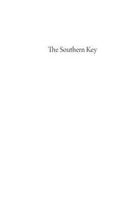 The Southern Key: Class, Race, and Radicalism in the 1930s and 1940s