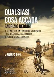 Filippo Boni - Qualsiasi cosa accada. Fabrizio Bernini