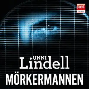 «Mörkermannen» by Unni Lindell