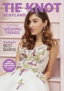 Tie The Knot Scotland - April-May 2024