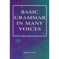 Basic Grammar in Many Voices