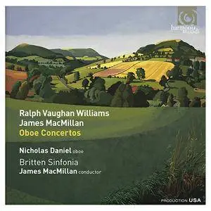 Nicholas Daniel, Britten Sinfonia & James MacMillan - Vaughan Williams & James Macmillan: Oboe Concertos (2015)