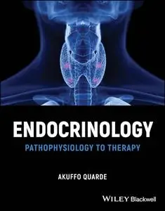 Endocrinology: Pathophysiology to Therapy