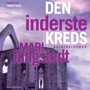 «Den inderste kreds» by Mari Jungstedt