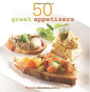 50 Great Appetizers