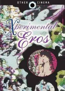 Xperimental Eros (2007)