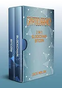 Cryptocurrency: 2 Manuscripts: Blockchain & Bitcoin