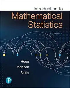 Introduction to Mathematical Statistics (8th Edition) [Repost]