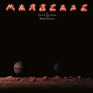 Jack Lancaster - Marscape (1976/2022) (2022 Expanded & Remastered Edition) [Official Digital Download 24/96]