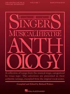 Singer's Musical Theatre Anthology, Volume 7: Baritone/Bass