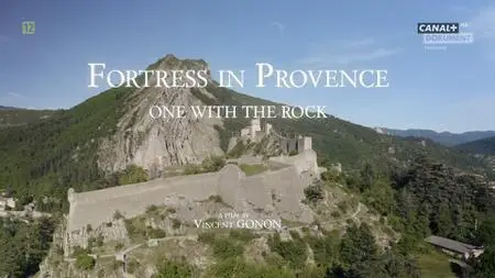 Fortress in Provence: One with the Rock (2021)