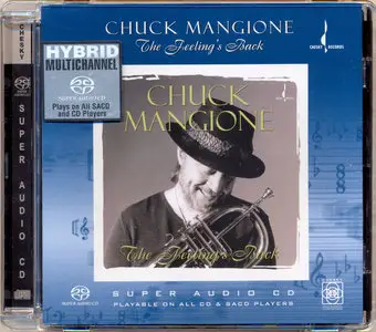 Chuck Mangione - The Feeling's Back (1999) [Reissue 2004] MCH PS3 ISO + DSD64 + Hi-Res FLAC