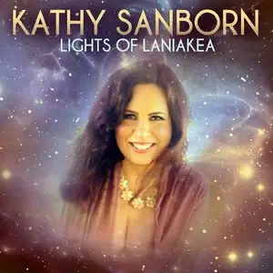 Kathy Sanborn - Lights Of Laniakea (2015)