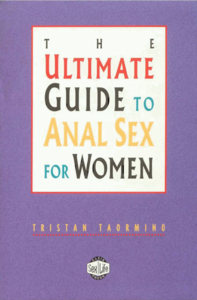 Ultimate Guide to Anal Sex for Women (Repost)