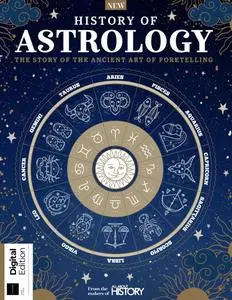 All About History History of Astrology - 3rd Edition - 3 August 2023