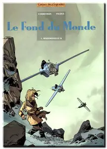 Corbeyran & Falque - Le Fond du Monde - Complet - (re-up)