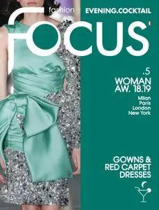 Fashion Focus Woman Evening.Cocktail - April 2018
