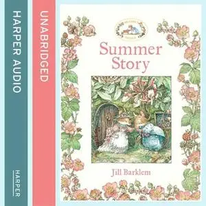 «Summer Story» by Jill Barklem