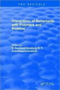 Interactions of Surfactants With Polymers and Proteins