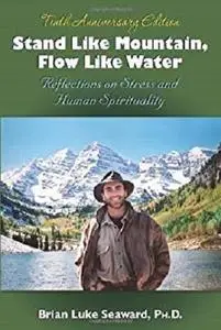 Stand Like Mountain, Flow Like Water