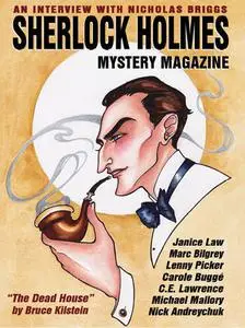 «Sherlock Holmes Mystery Magazine #7» by Arthur Conan Doyle, Brucew Kilstein, C.E.Lawrence, Carole Buggé, Janice Law, Le