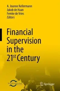 Financial Supervision in the 21st Century (repost)