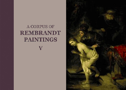 A Corpus of Rembrandt Paintings V: The Small-Scale History Paintings [Repost]