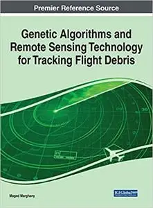 Genetic Algorithms and Remote Sensing Technology for Tracking Flight Debris