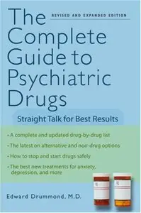 The Complete Guide to Psychiatric Drugs [Repost]