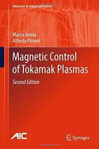 Magnetic Control of Tokamak Plasmas, Second Edition