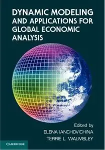 Dynamic Modeling and Applications for Global Economic Analysis (repost)