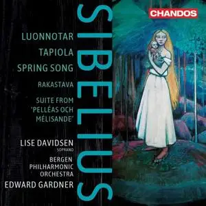 Lise Davidsen, Bergen Philharmonic Orchestra & Edward Gardner - Sibelius: Lunnotar, Op. 70 & Other Orchestral Works (2021)