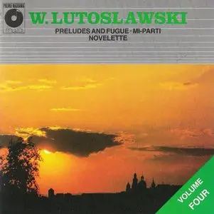 Witold Lutoslawski - Preludes and Fugue - Mi-Parti - Novelette (Polskie Nagrania)