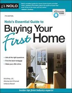 Nolo's Essential Guide to Buying Your First Home, 7th Edition