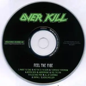 Overkill - Feel The Fire / F-ck You And Then Some! (2004) Repost