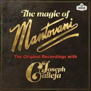 Joseph Calleja, Mantovani & His Orchestra - The Magic Of Mantovani (2020)