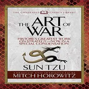 The Art of War (Condensed Classics) [Audiobook]