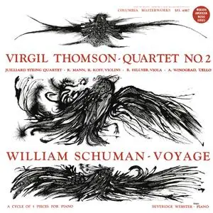 Juilliard String Quartet, Beveridge Webster - Virgil Thomson & William Schuman (1955)