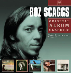 Boz Scaggs - Original Album Classics (2010) [5CD, Box Set]