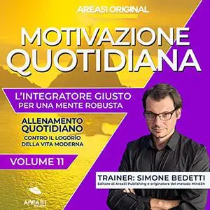 «Motivazione Quotidiana 11» by Simone Bedetti