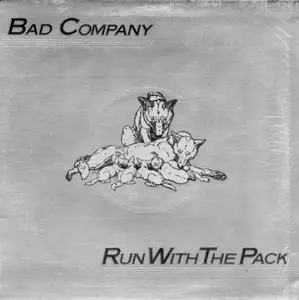 Bad Company - Run With The Pack (1976) US 1st Pressing - LP/FLAC In 24bit/96kHz