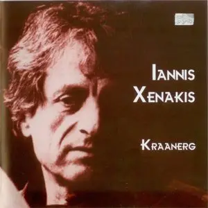 Iannis Xenakis - Kraanerg (2003)