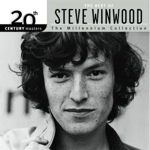 Steve Winwood - 20th Century Masters The Best Of Steve Winwood (1999)