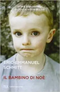 Il bambino di Noè di Eric-Emmanuel Schmitt