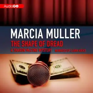 «The Shape of Dread» by Marcia Muller