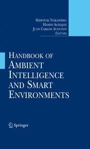 Handbook of Ambient Intelligence and Smart Environments (Repost)