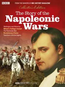 BBC History: The Story of the Napoleonic Wars – February 2020