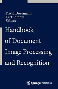 Handbook of Document Image Processing and Recognition