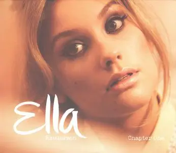Ella Henderson - Chapter One (UK Deluxe Edition) (2014) {Syco Music/Sony Music}