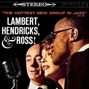 Lambert, Hendricks, And Ross - The Swingers-The Hottest New Group in Jazz! (2020) [Official Digital Download]